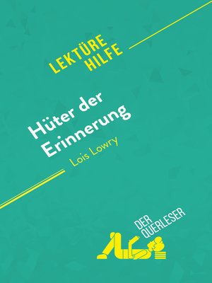 cover image of Hüter der Erinnerung von Lois Lowry (Lektürehilfe)